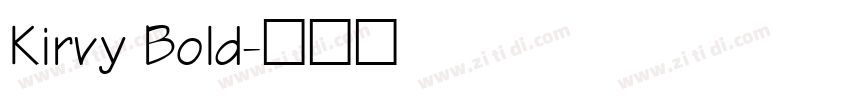 Kirvy Bold字体转换